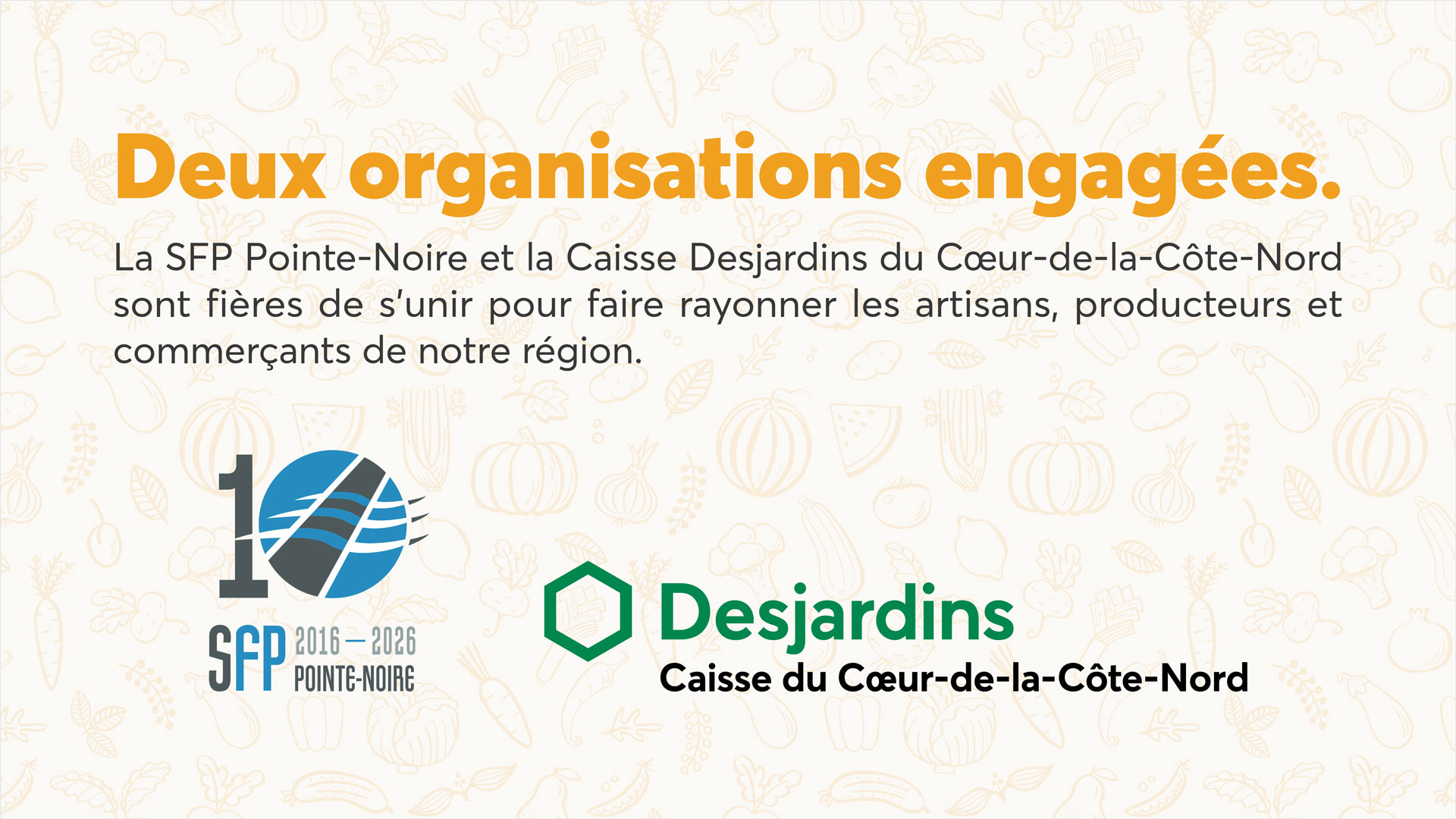 Merci à nos commanditaires engagés envers le Marché L'Archipel de Sept-Îles